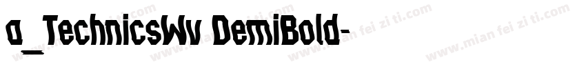 a_TechnicsWv DemiBold字体转换